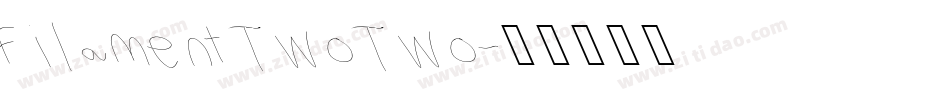 Filament Two Two字体转换